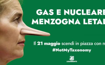 Gas E Nucleare, Menzogna Letale. #NotMyTaxonomy mobilitazione 21 maggio