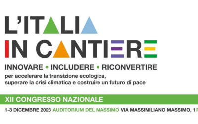 L’italia in cantiere, XII Congresso nazionale di Legambiente